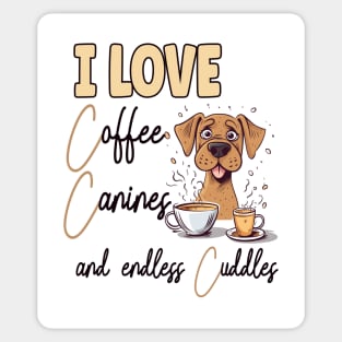 Love Coffee Canines and Cuddles Boxer Owner Funny Sticker